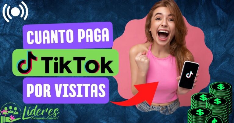 Sabes cuanto paga TikTok por 1 millón de visitas