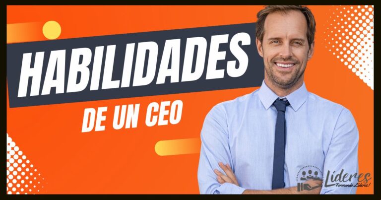 10 principales habilidades de un CEO
