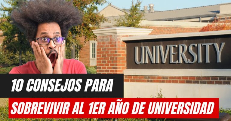 10 TIPS para Sobrevivir al Primer Año de Universidad
